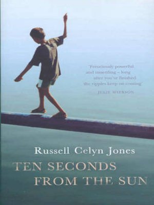 cover image of Ten seconds from the sun